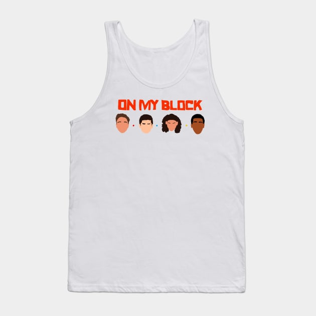 On My Block Squad Tank Top by KnockDown